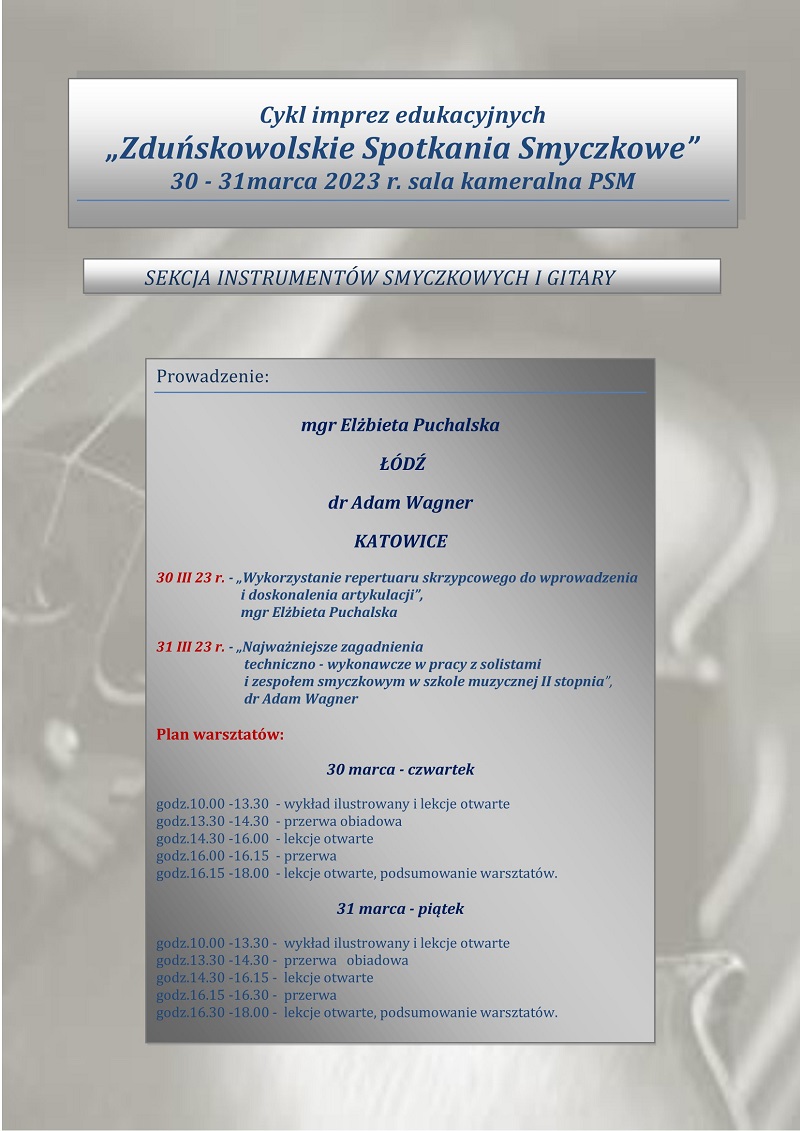 obraz przedstawia na szarym tle centralnie umieszczony niebieski napis cykl imprez edukacyjnych zduńskowolskie spotkania smyczkowe 30 - 31 marca 2023 r. sala kameralna PSM sekcja instrumentów smyczkowych i gitary