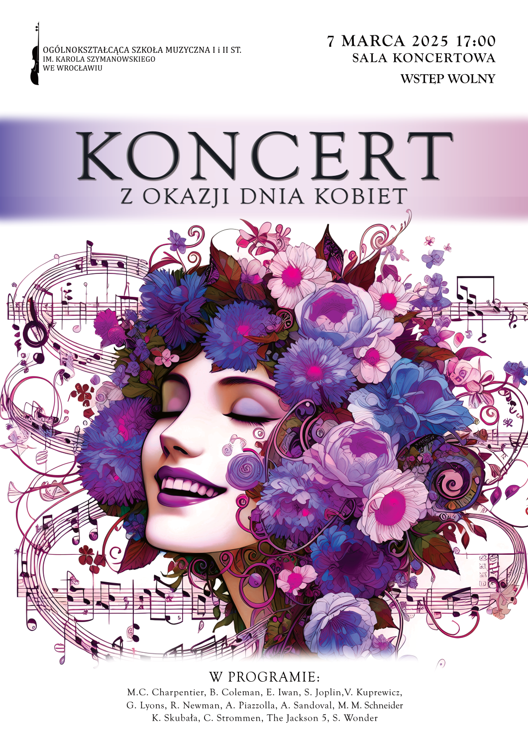 plakat zapowiadający koncert z okazji dnia kobiet. Zawiera tytuł koncertu, logo szkoły oraz stylizowaną grafikę kobiety z wieńcem kwiatów na głowie
