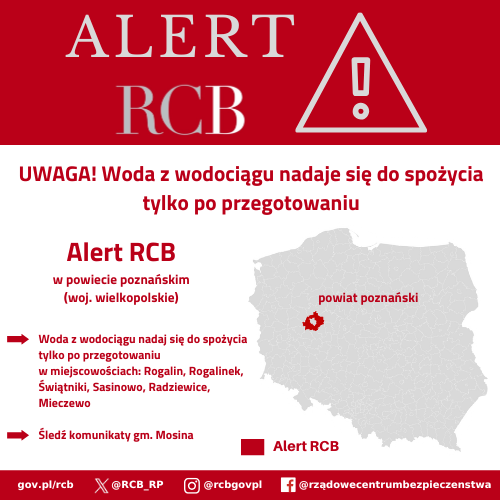 Alert RCB z 23 października 2025 o treści: „Woda z wodociągu w m.: Rogalin, Rogalinek, Świątniki, Sasinowo, Radzewice, Mieczewo nadaje się do spożycia tylko po przegotowaniu. Śledź komunikaty gm. Mosina.”.