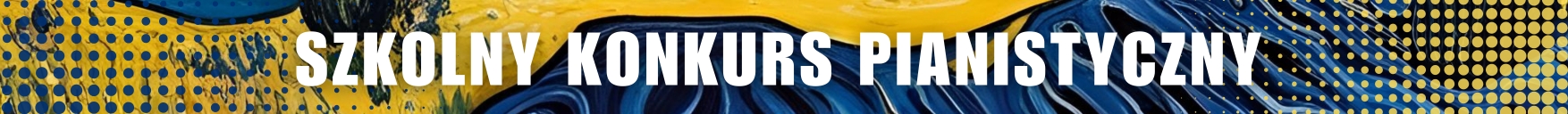 Szkolny konkurs pianistyczny Kolorowa Miniatura 2026
