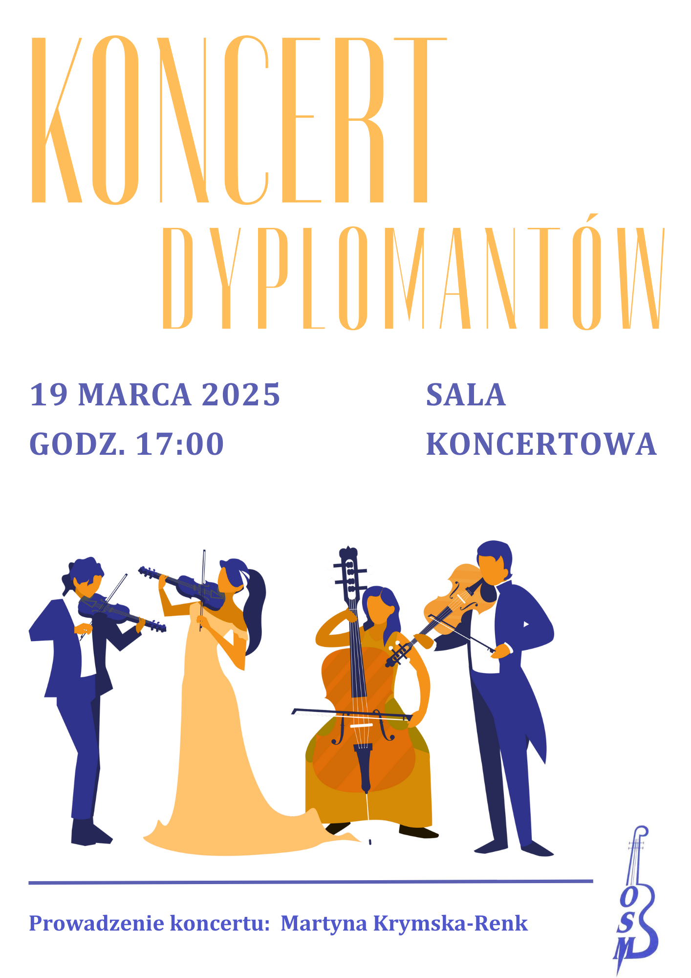 plakat zapowiadający Koncert Dyplomantów. Zawiera elementy graficzne muzyków grających na skrzypcach i wiolonczeli oraz logo szkoły
