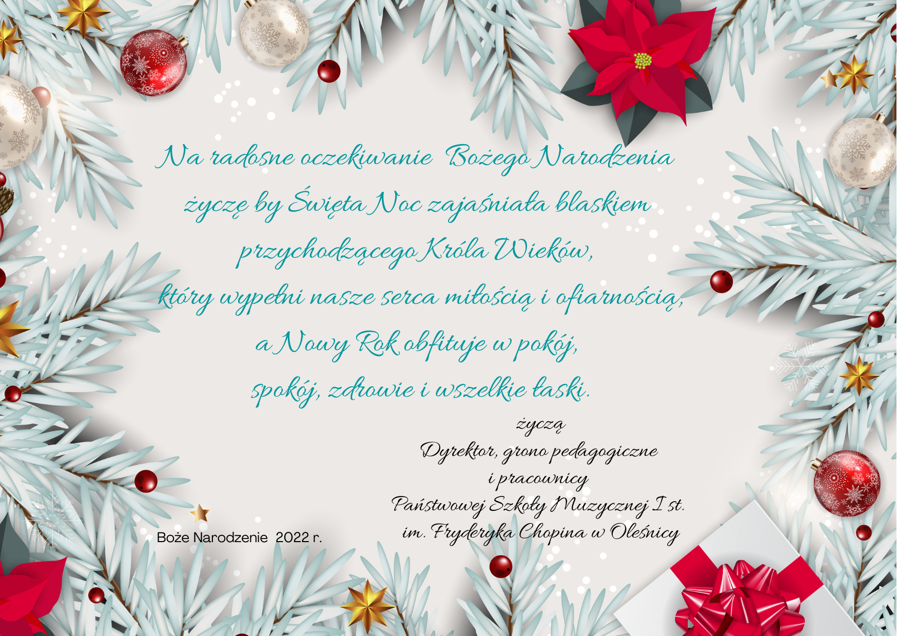 Grafika przedstawia życzenia Dyrektora i pracowników PSM w Oleśnicy z okazji zbliżających się Świąt Bożego Narodzenia 2022 roku. W tle świąteczne elementy: gwiazda betlejemska, bombki, prezenty.