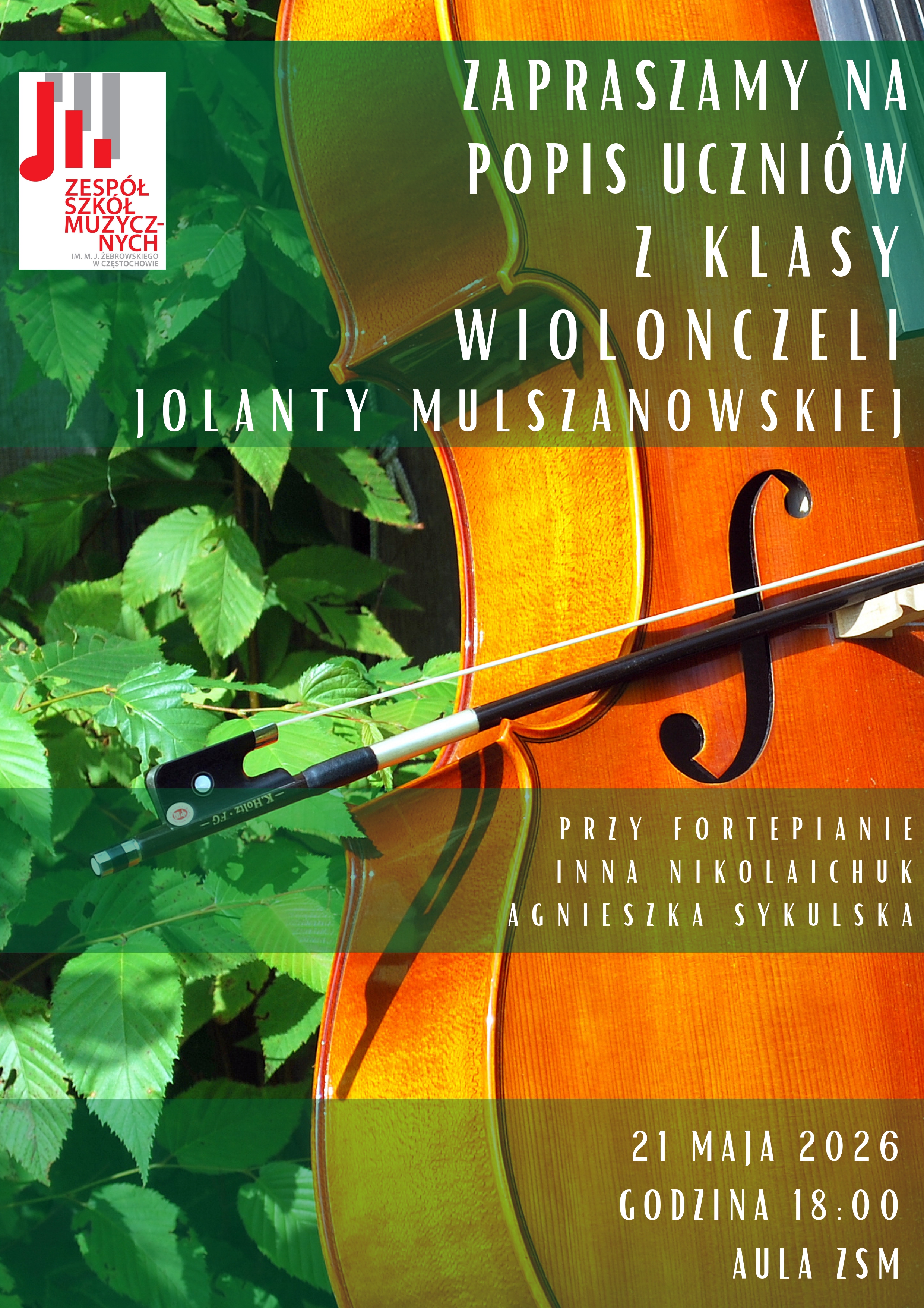 Tło zdjęcie wiolonczeli i krzaków, tekst dotyczący popisu klasy wiolonczeli p. Jolanty Mulszanowskiej