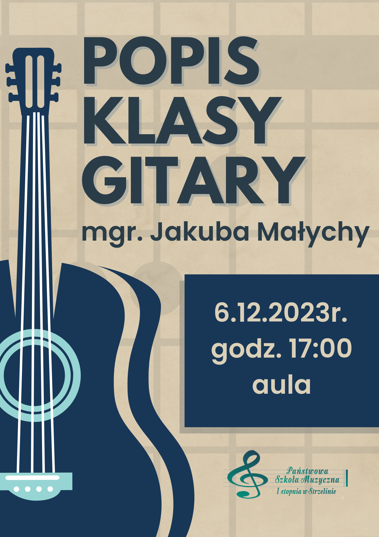 Plakat ma jasnobeżowe tło. W jego lewej części umieszczona została grafika gitary. W prawym dolnym rogu umieszczone zostało logo PSM Strzelin. W górnej części widoczne są informacje dotyczące wydarzenia.