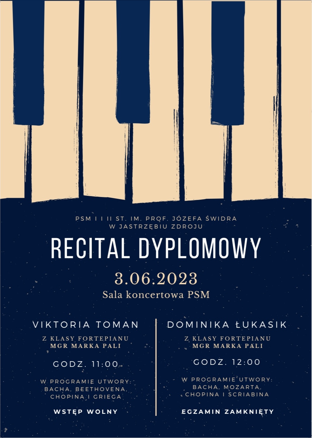 Plakat na Recital dyplomowy Viktorii Toman oraz Dominiki Łukasik.
