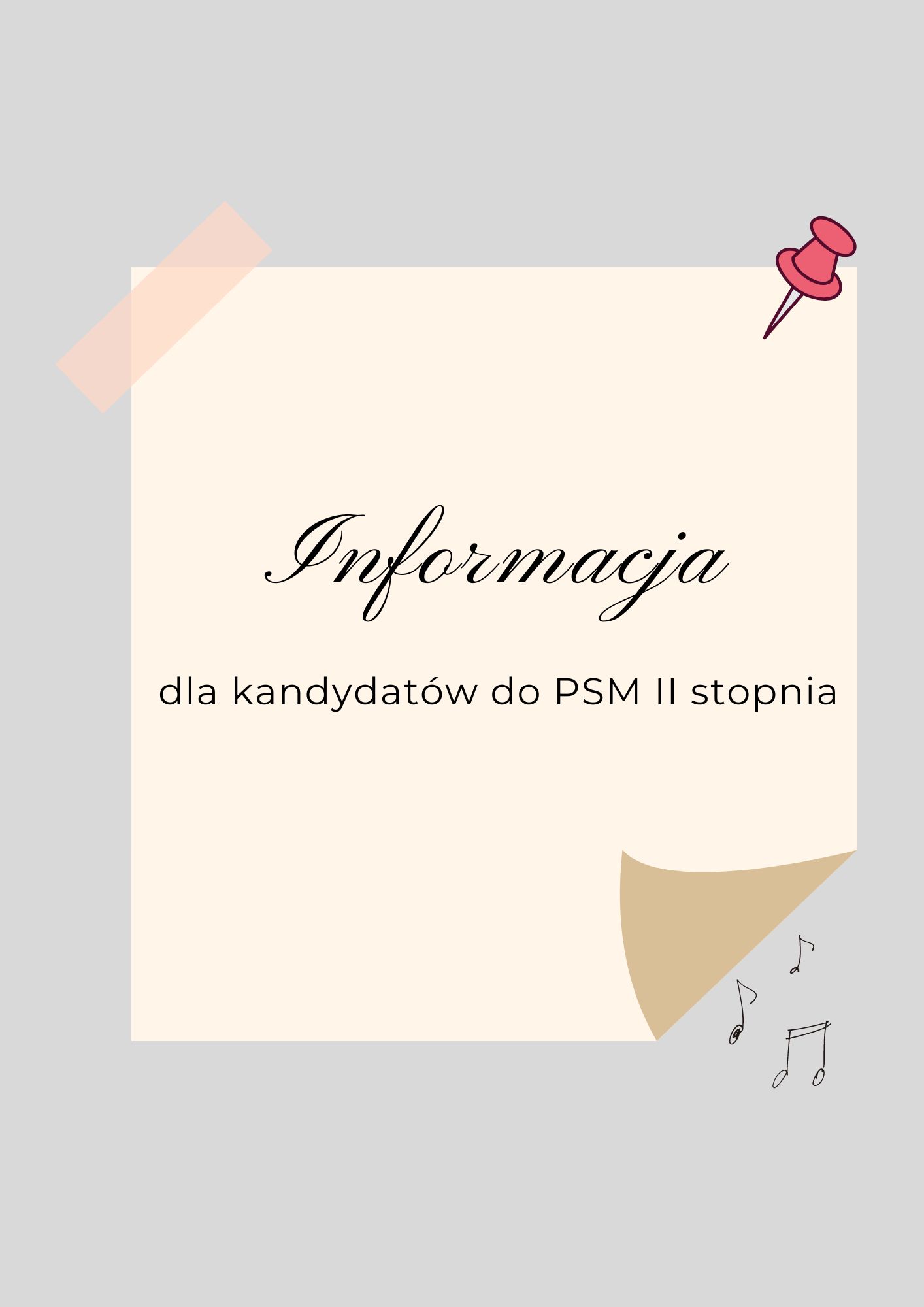 Informacja dla kandydatów do PSM II stopnia