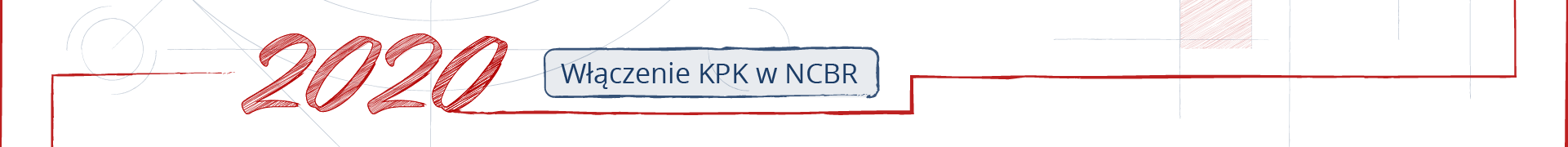 Fragment osi czasu. Ozdobny napis 2020, obok ramka z napisem „Włączenie KPK w NCBR”.