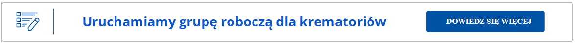 Uruchamiamy grupę roboczą dla krematoriów