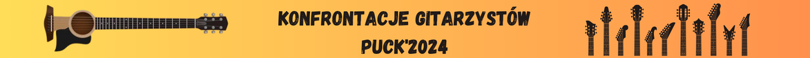 Banner reklamowy konfrontacje gitarzystów Puck 2024 na ciemno brązowym tle z elementami gitary