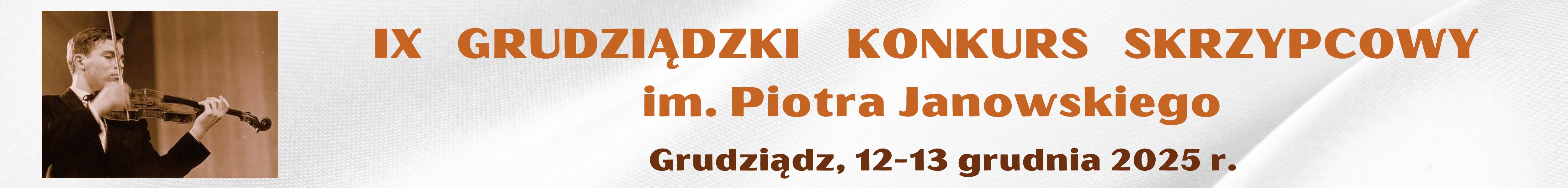 IX GRUDZIĄDZKI KONKURS SKRZYPCOWY