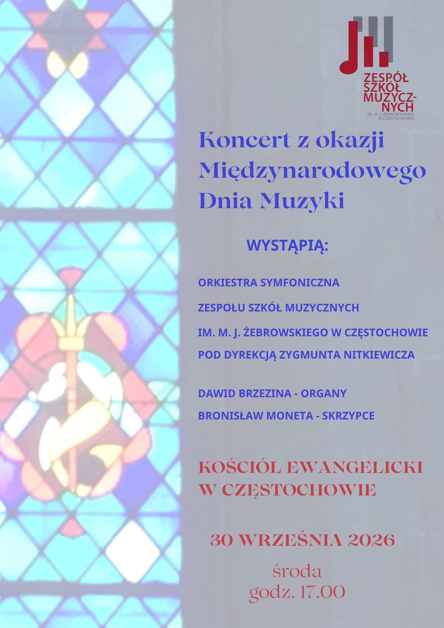 Szare tło, witraż, logo szkoły, tekst dotyczący koncertu z okazji Międzynarodowego Dnia Muzyki 30 września 2026 r. o godz. 17.00