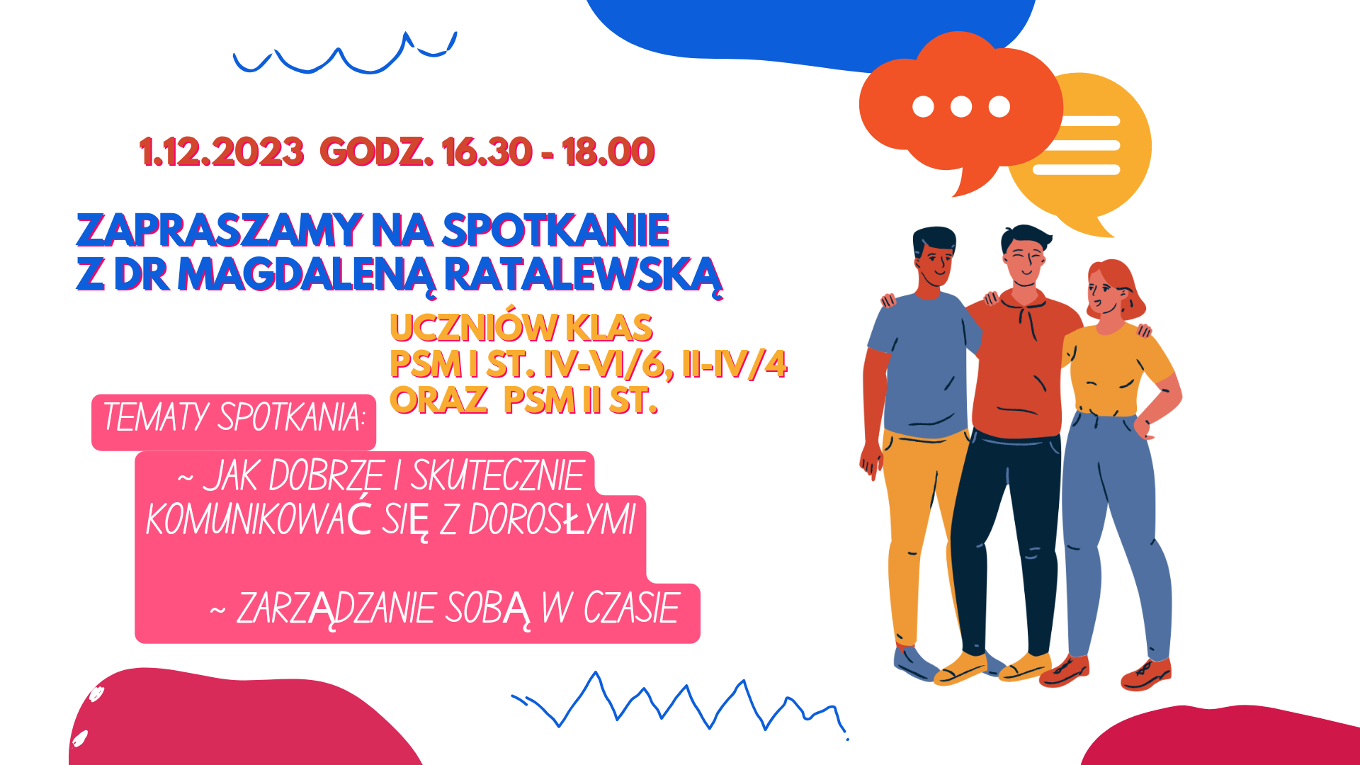 Plakat informujący o spotkaniu dla uczniów PSM I i II stopnia z dr Magdaleną Ratalewską dnia 1 grudnia 2023 od godziny 16.30 do 18.00.