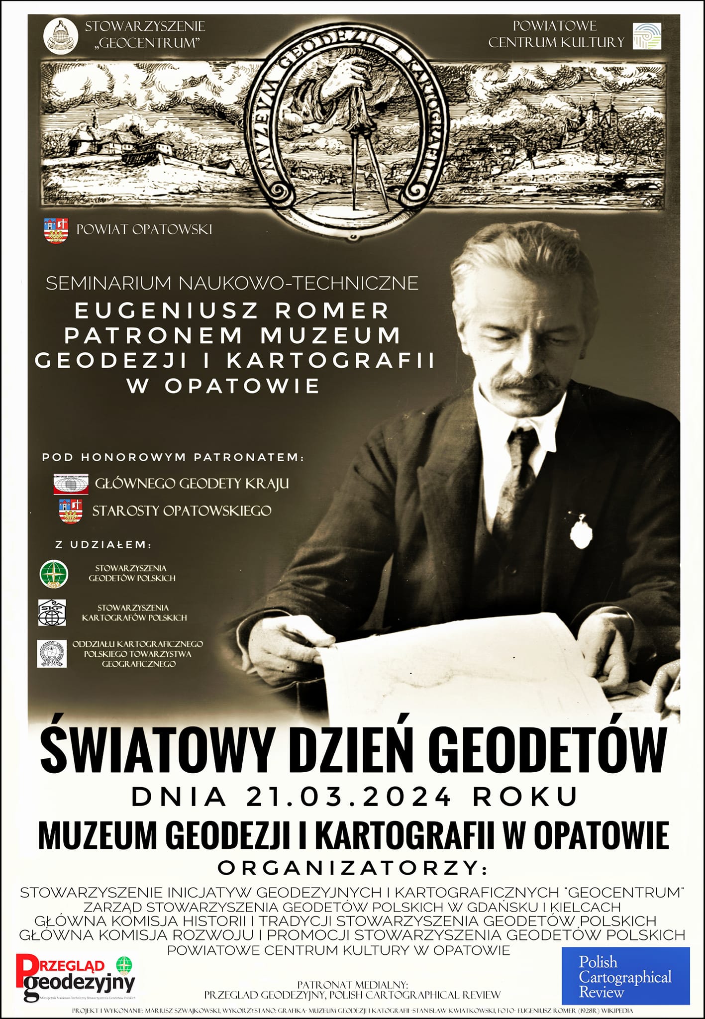 Zdjęcie przedstawia plakat Seminarium Naukowo-Technicznego Eugeniusz Romer patronem Muzeum Geodezji i Kartografii w Opatowie