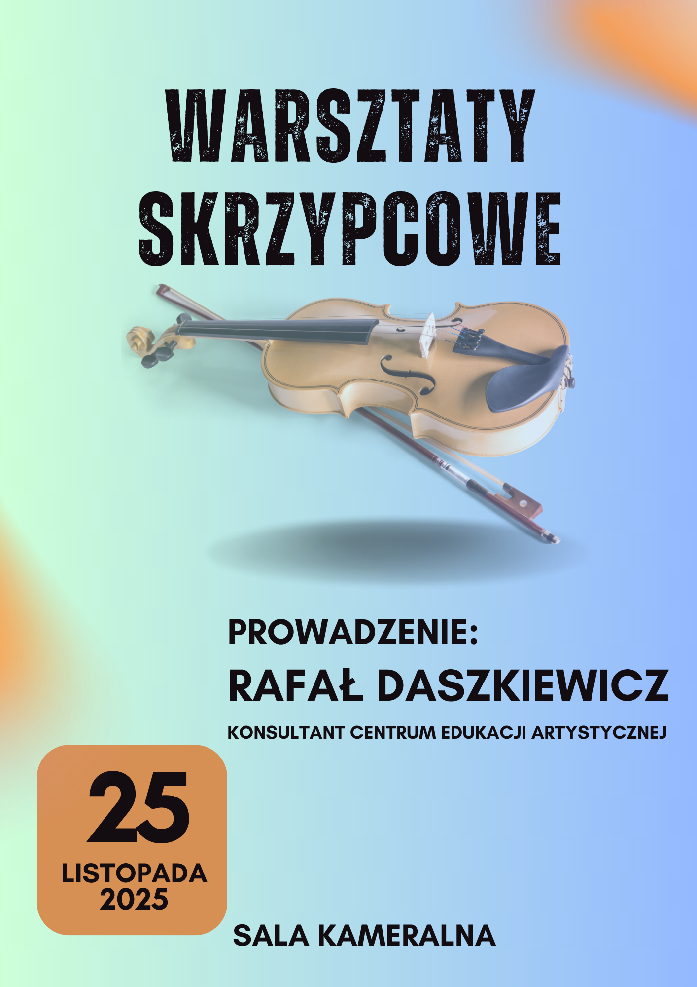 Afisz na warsztaty skrzypcowe.