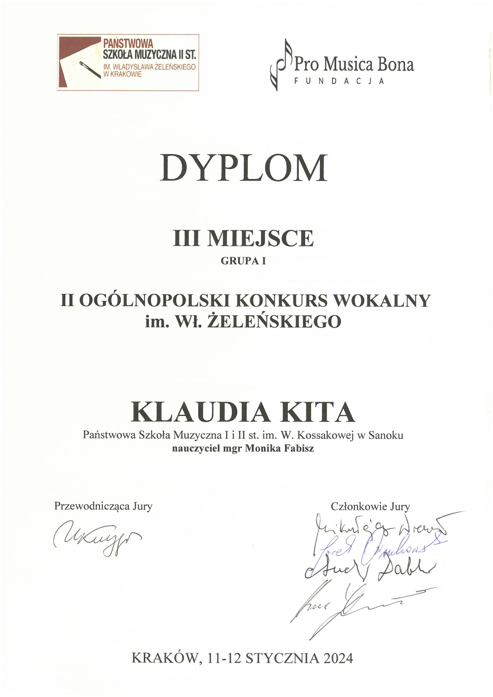 Dyplom za zajęcie III miejsca - Klaudia Kita - Kraków 11-12 stycznia 2024r. II Ogólnopolski Konkurs Wokalny. Jasne tło, czarne litery, na górze logo Szkoły Muzycznej i logo Fundacji Pro Musica Bona