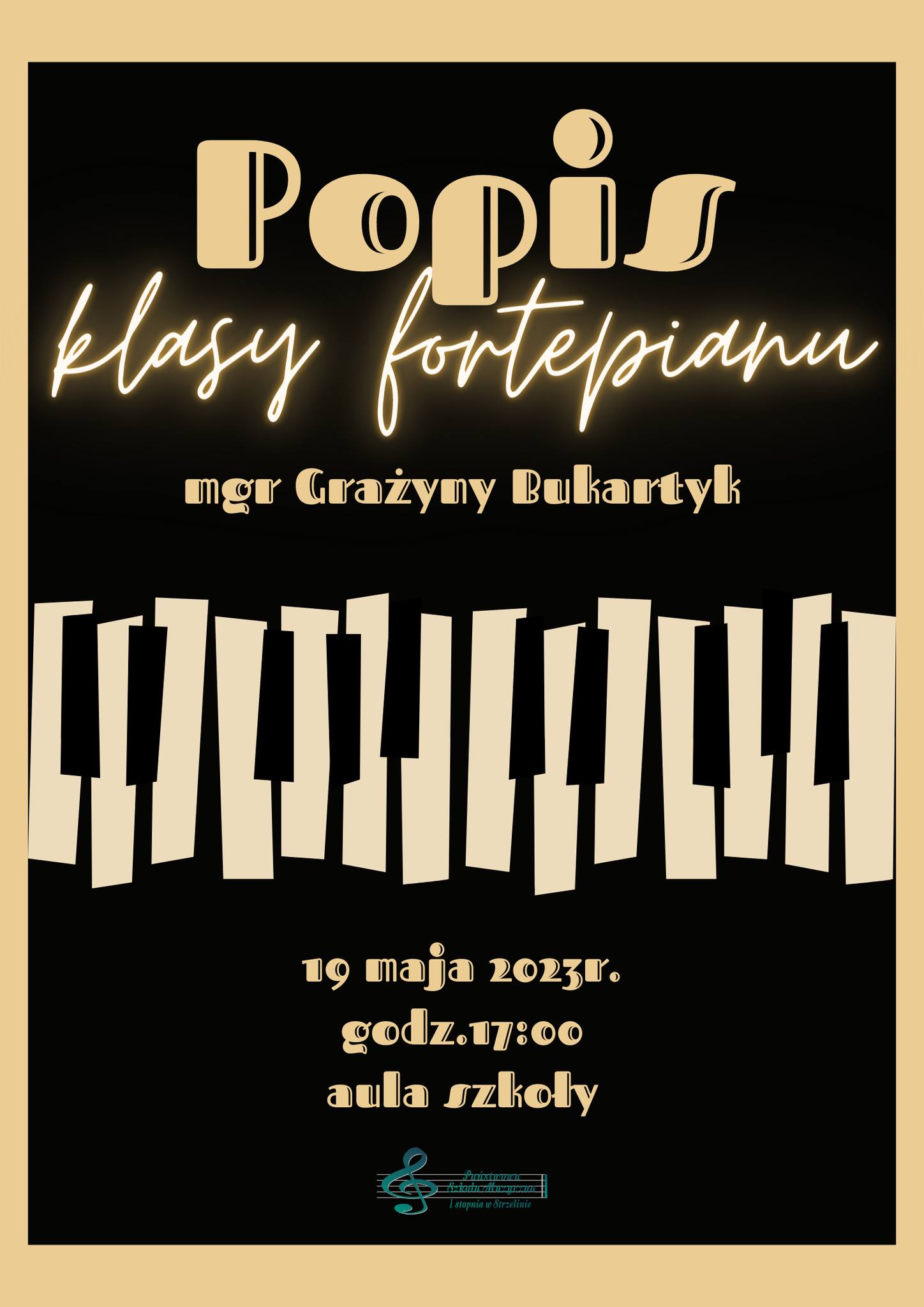 Plakat ma czarne tło. W centrum znajduje się klawiatura fortepianu oraz informacje dotyczące wydarzenia. 