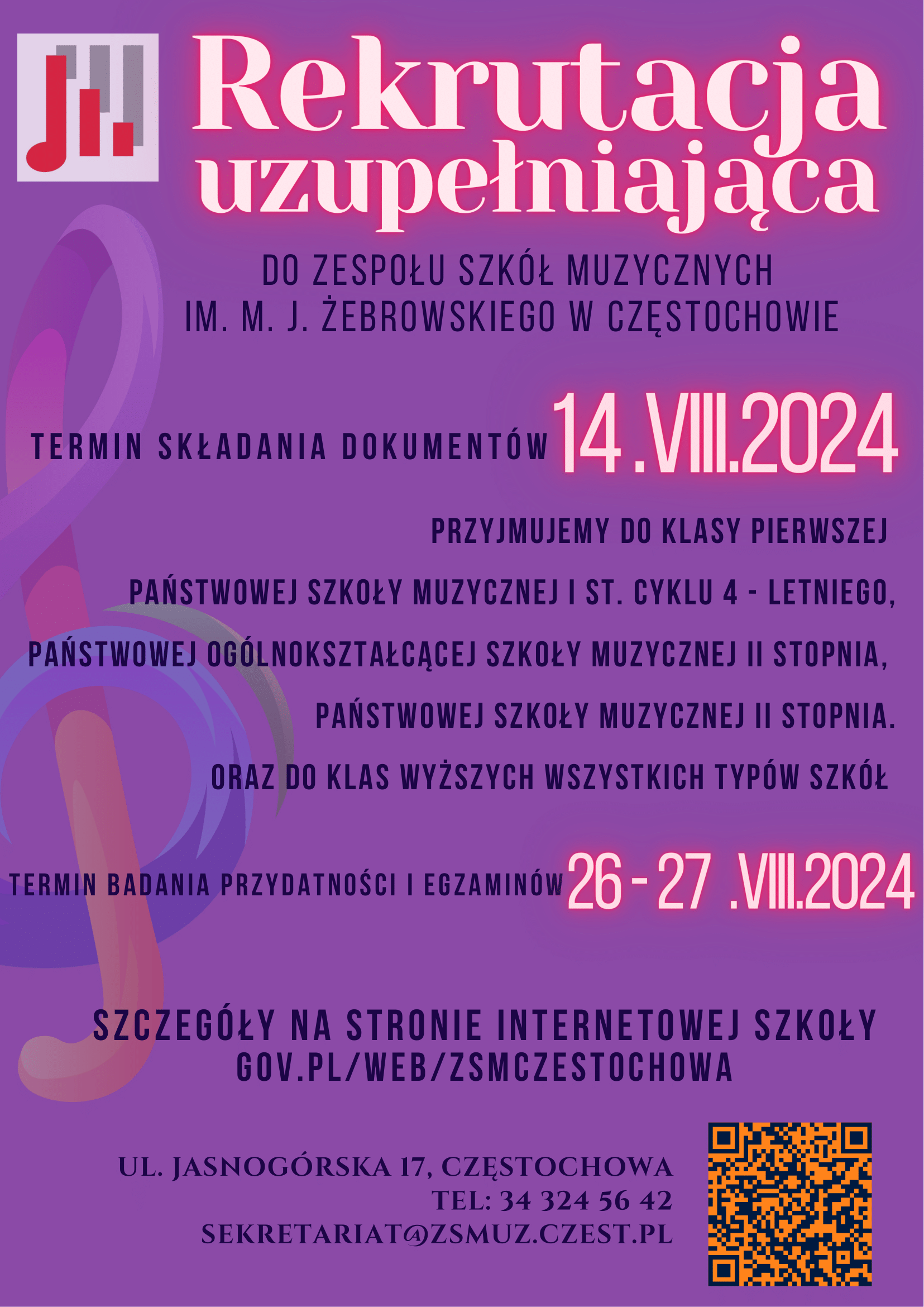 Fioletowe tło, po lewej stronie logo szkoły, informacje dotyczące rekrutacji uzupełniającej do ZSM im. M. J. Żebrowskiego w Częstochowie