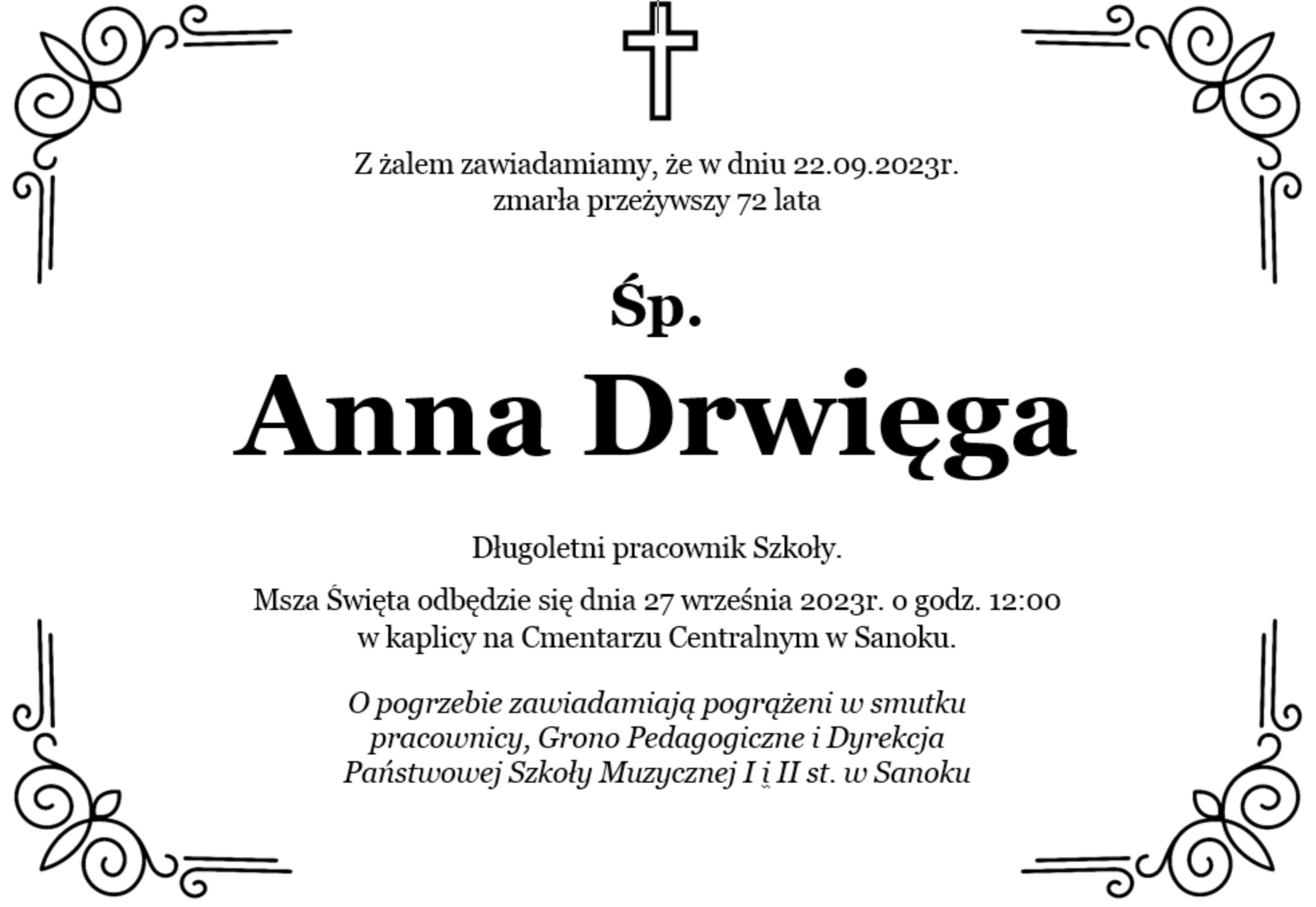 Klepsydra pogrzebowa długoletniego pracownika szkoły Śp. Anny Drwięgi. Msza Święta odbędzie się 27 września 2023r. o godz. 12:00 w kaplicy na Cmentarzu Centralnym.