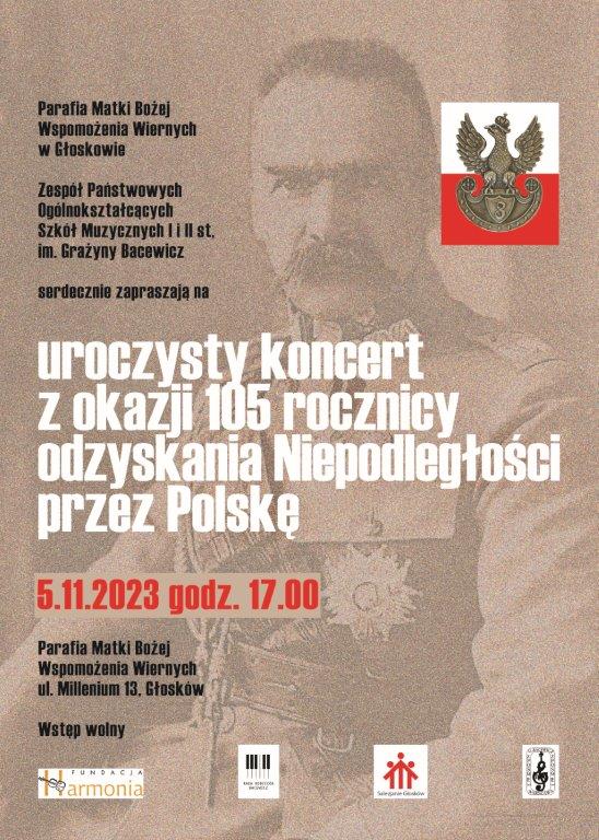 Koncert z okazji 105 rocznicy odzyskania Niepodległości przez Polskę.