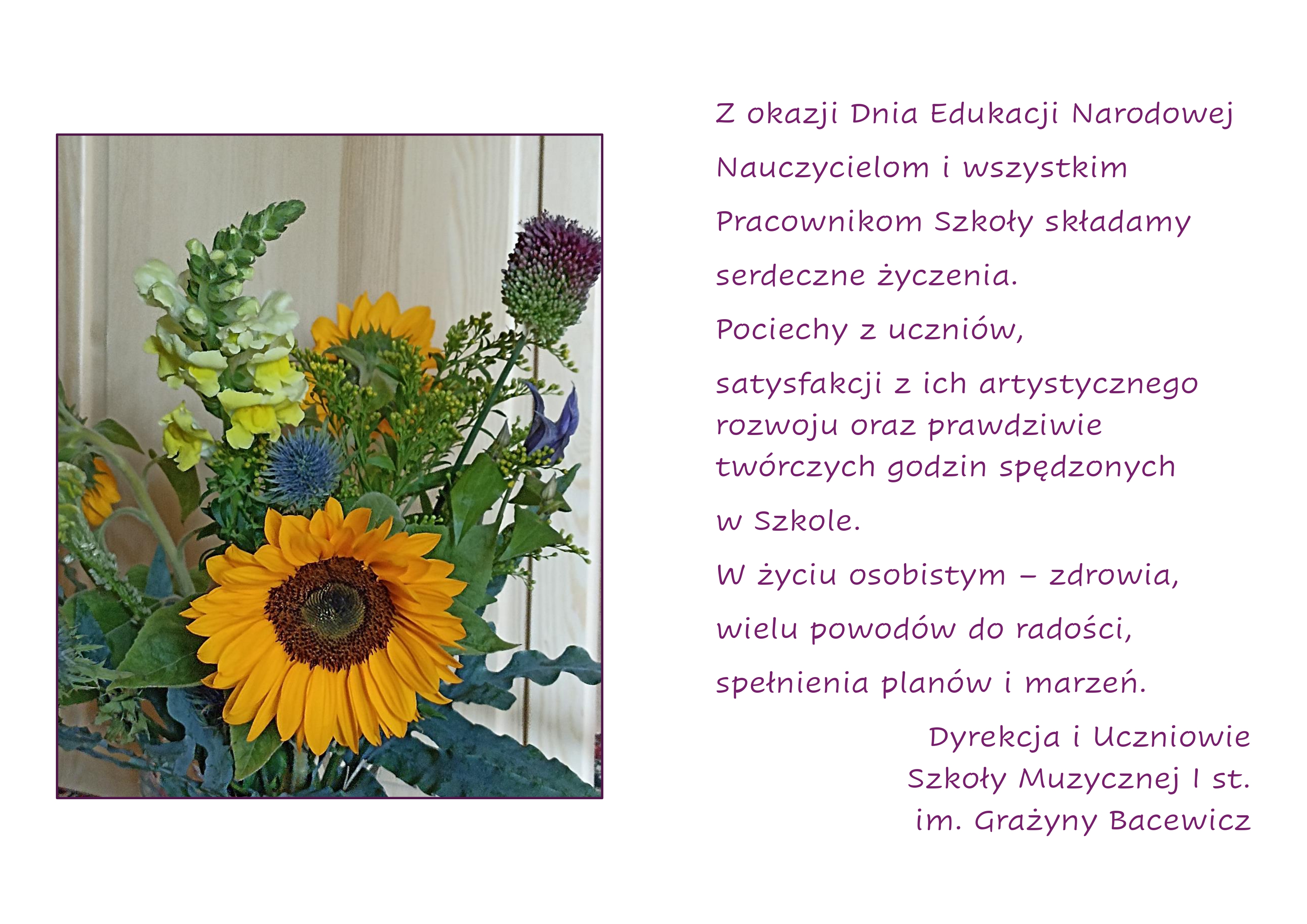 Na białym tle, z lewej strony zdjęcie jesiennego bukietu kwiatów, z prawej strony tekst życzeń z okazji Dnia Edukacji Narodowej.