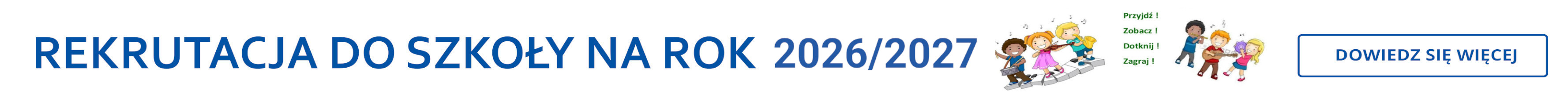 Baner z rekrutacją, na którym znajduje się napis w kolorze niebieskim, na białym tle, po prawej stronie przycisk dowiedz się więcej