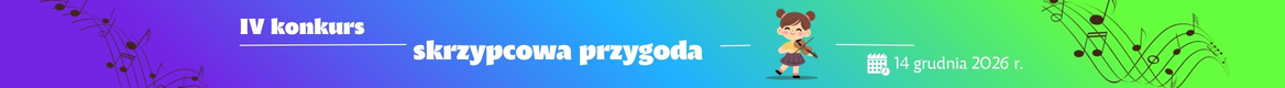 IV Konkurs Skrzypcowa Przygoda