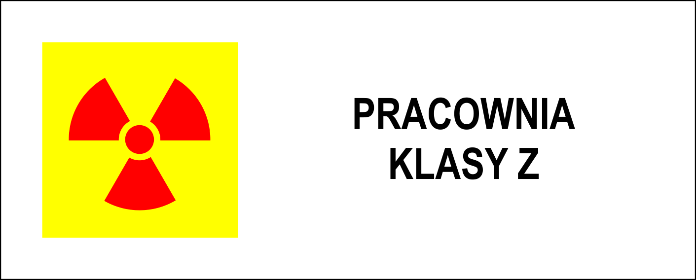 Ilustracja przedstawia wzór tablicy informacyjnej dla Pracowni klasy Z. Na tablicy z lewej symbol promieniowania (tzw. koniczynka) w kolorze czerwonym na żółtym tle. Z prawej strony napis "Pracownia Klasy Z".