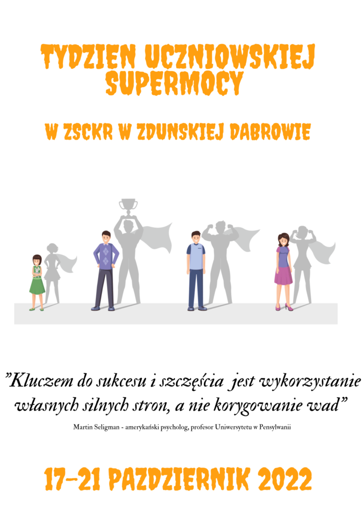 TYDZIEŃ UCZNIOWSKIEJ SUPERMOCY W ZSCKR W ZDUŃSKIEJ DĄBROWIE