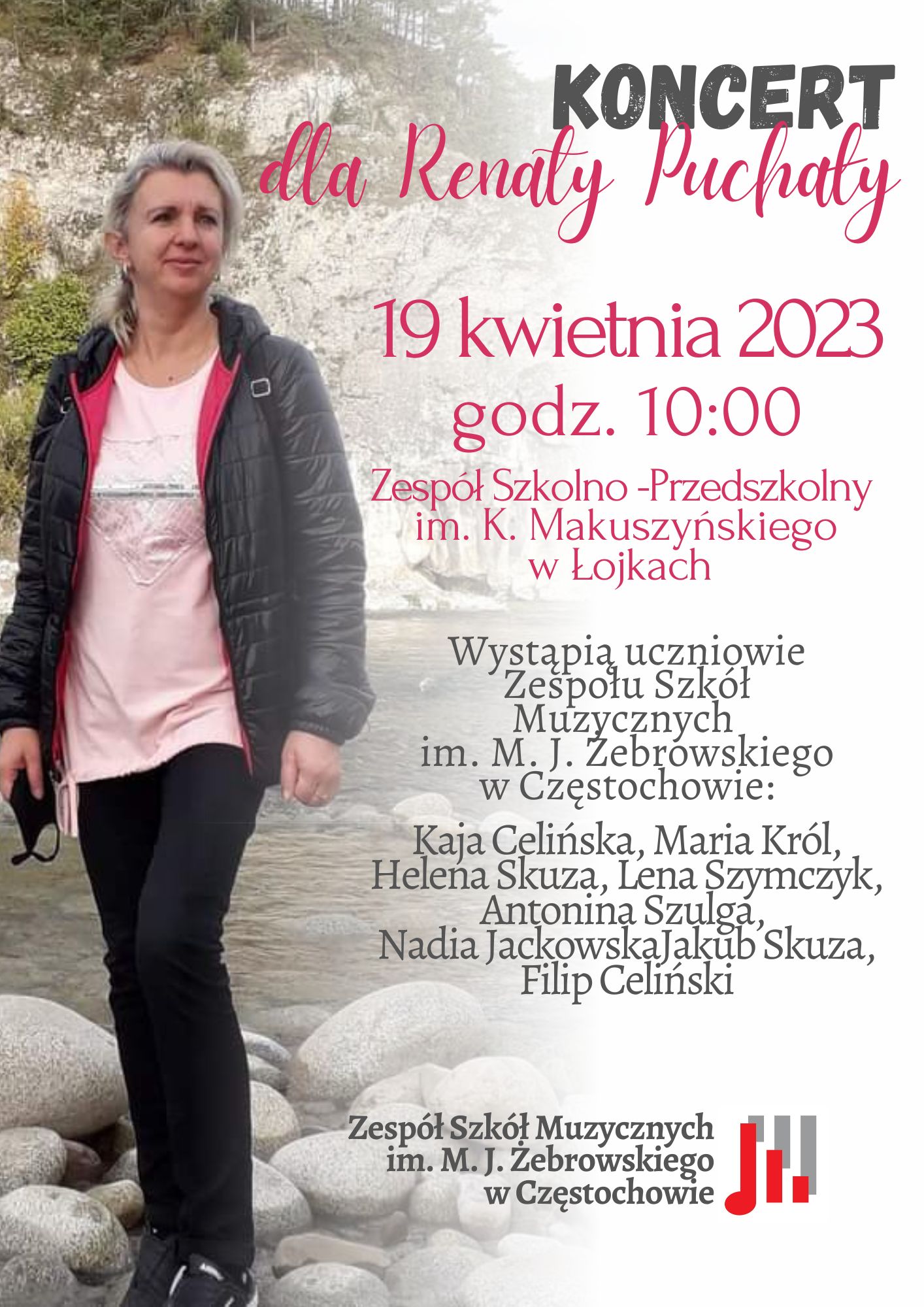Na tle gór zdjęcie Renaty Puchały, dla której Zespół Szkół Muzycznych zorganizował koncert. Na plakacie znajdują się informacje o dacie, miejscu, godzinie o raz wykonawcach koncertu. Na dole umieszczone jest logo szkoły