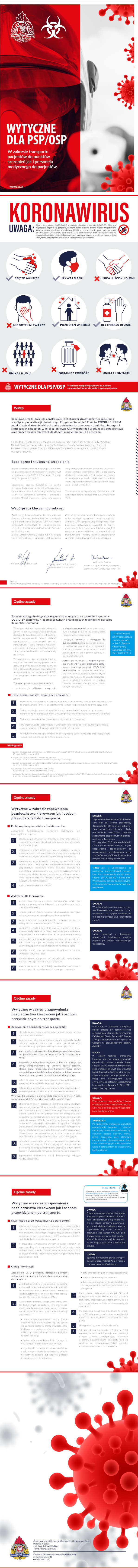 "Treść ulotki zawiera wytyczne dla PSP i OSP w zakresie transportu pacjentów do punktów szczepień jak i personelu medycznego do pacjentów" 