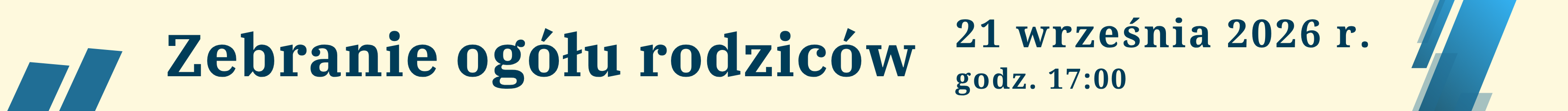 na kremowym tle z niebieskimi ukośnymi pasami po prawej i lewej, napis informujący o zebraniu ogółu rodziców z datą i godziną spotkania; prowadzi do strony ze szczegółami zebrania
