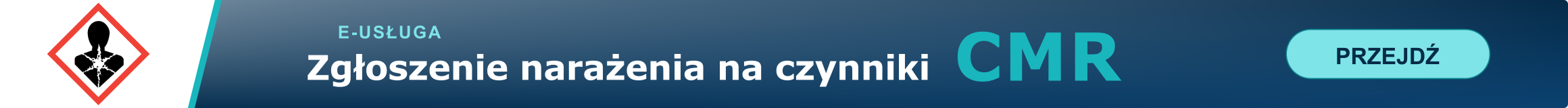Zgłoszenie narażenia na czynniki CMR