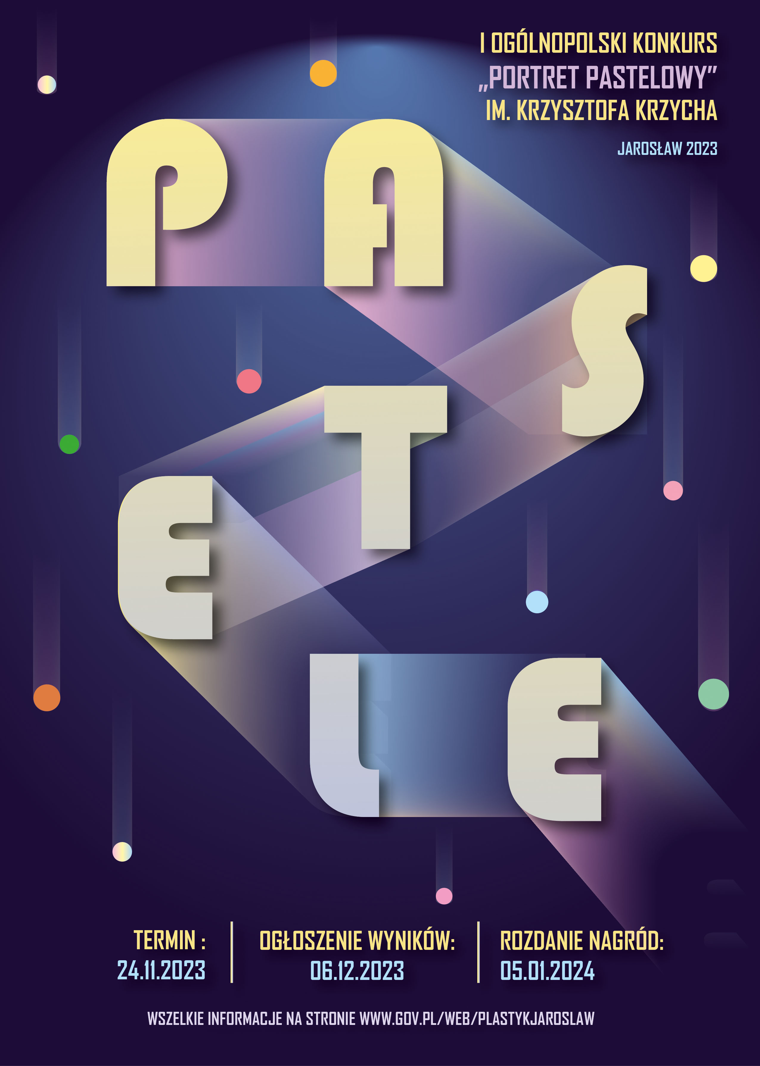 Grafika przedstawia plakat. W środkowej części znajduje się napis PASTELE, który jest umieszczony na fioletowym tle. W górnym prawym rogu znajduje się napis I Ogólnopolski Konkurs "Portret Pastelowy" im. Krzysztofa Krzycha Jarosław 2023. W dolnej części plakatu umieszczono dane, dotyczące terminów związanych z konkursem.