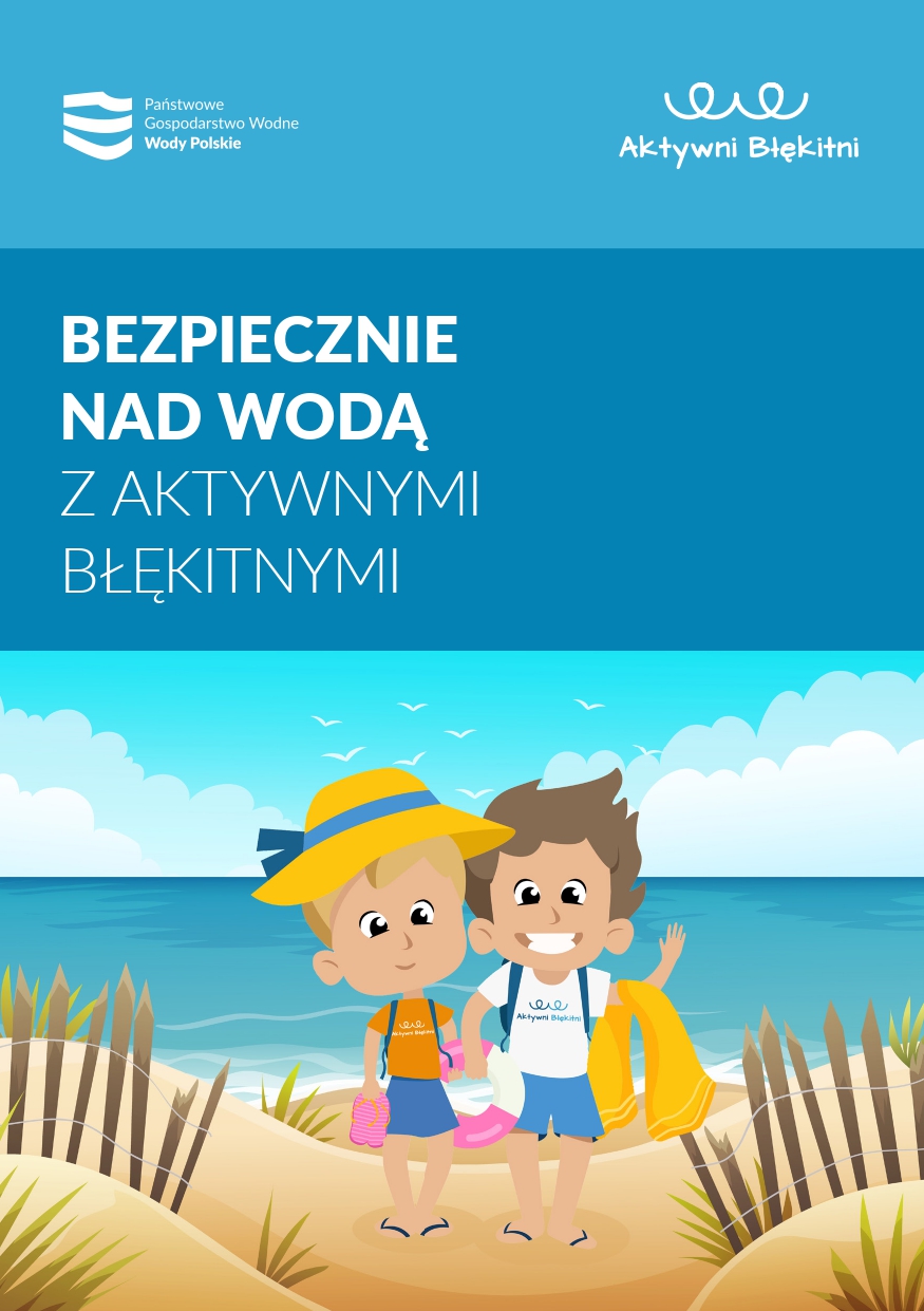 Broszura - Bezpiecznie nad wodą z Aktywnymi Błękitnymi