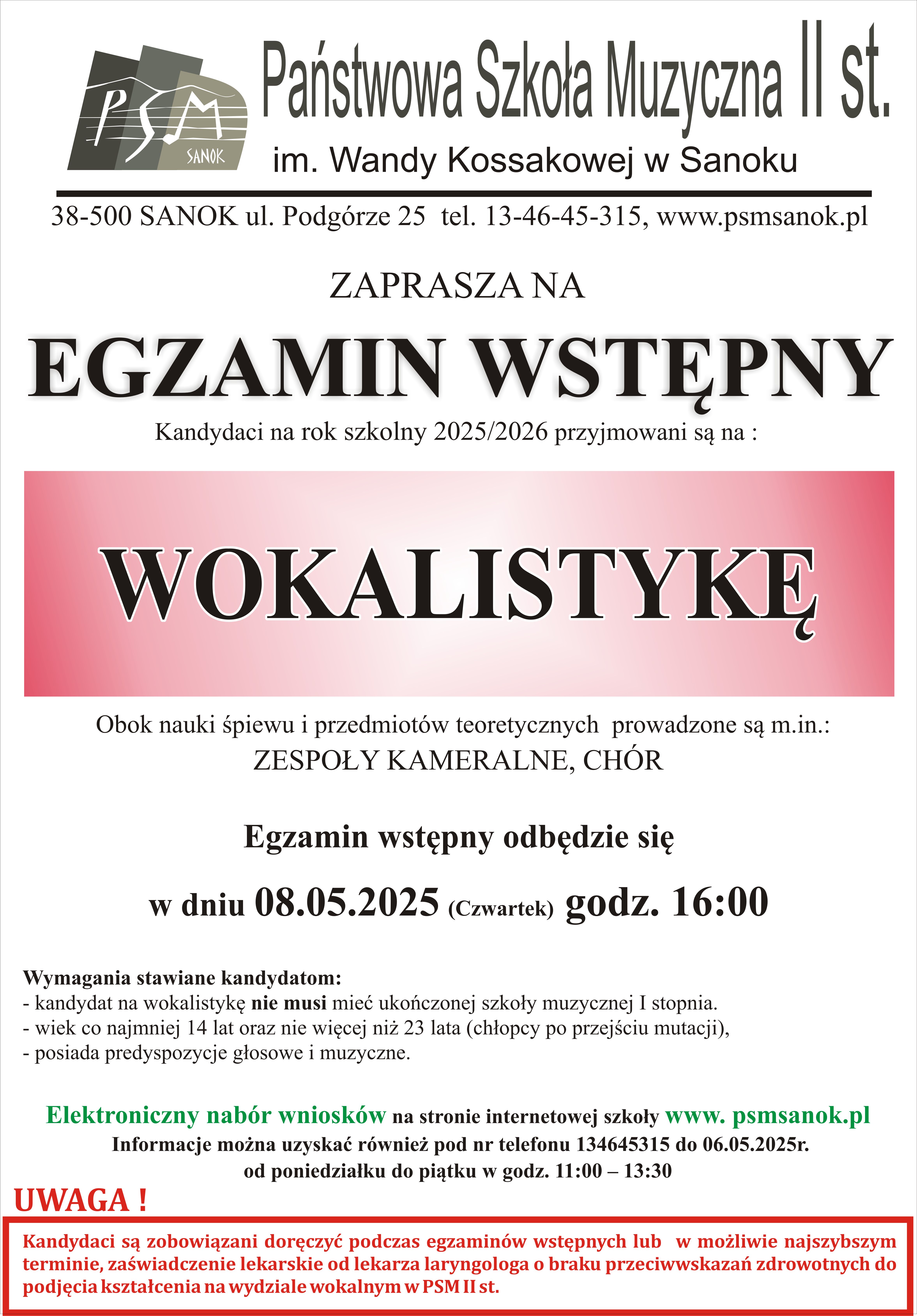 Plakat - Zapisy II st. wokalistyka. Dane dotyczące wymagań do egzaminu dla kandydatów na wokalistykę. Czarne litery na białym tle.