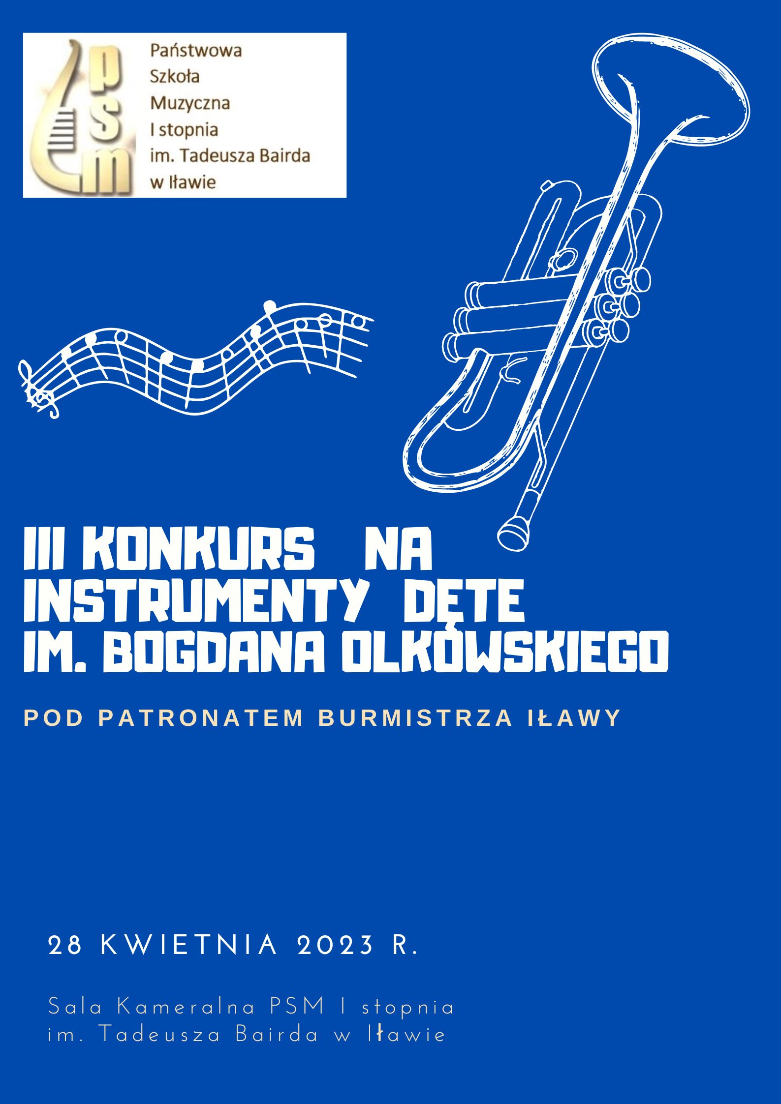 III Konkurs na Instrumenty Dęte im. Stanisława Staszica. Stanisława Staszica. Bogdana Olkowskiego