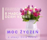 Życzenia z okazji Dnia Kobiet