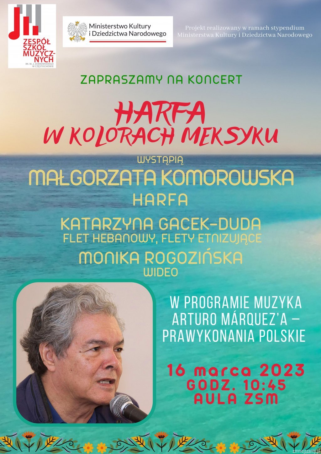 Na tle wyspy w lewym górnym rogu logo szkoły i Ministerstwa Kultury i Dziedzictwa Narodowego. Poniżej zdjęcie Katarzyny Gacek-Dudy. Na plakacie umieszczono informacje o programie i wykonawcach. W prawym dolnym rogu informacja o miejscu, dacie i godzinie koncertu na czerwonym tle. 