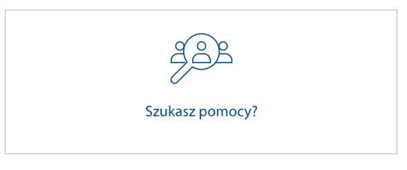 Szukasz Pomocy