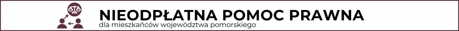 Nieodpłatna pomoc prawna dla mieszkańców województwa pomorskiego