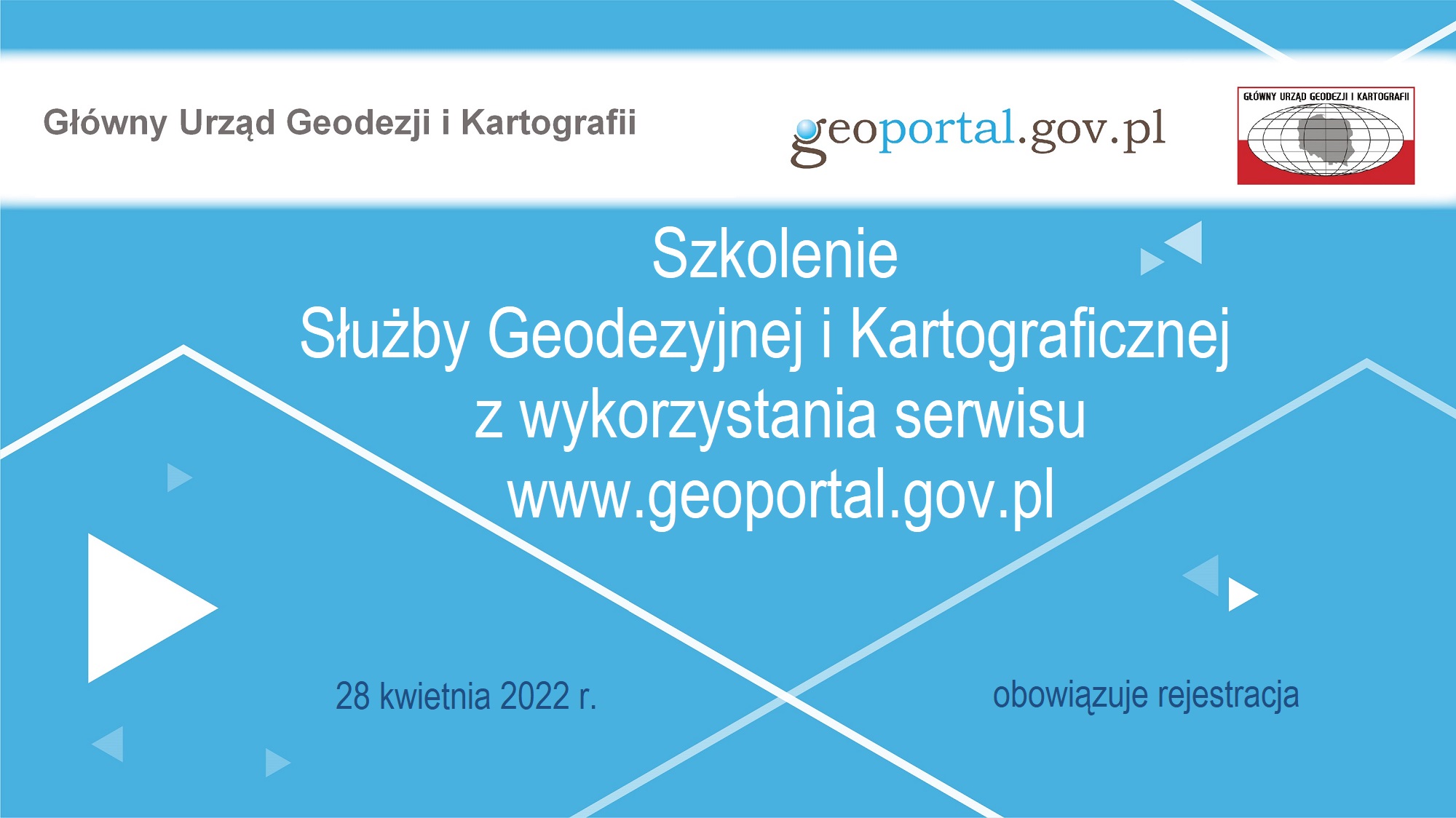 Ilustracja przedstawia baner graficzny z napisem „Szkolenie Służby Geodezyjnej i Kartograficznej z wykorzystania serwisu www.geoportal.gov.pl”, które odbędzie się 28 kwietnia 2022 r.