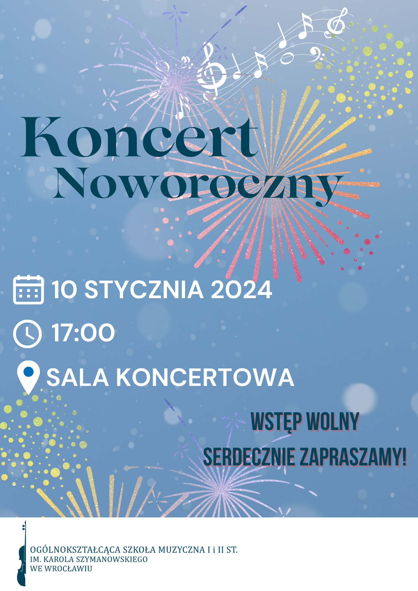 plakat w niebieskiej tonacji z elementami graficznymi sztucznych ogni i napisem: "Koncert Noworoczny, 10.01, godz. 17:00, sala koncertowa"