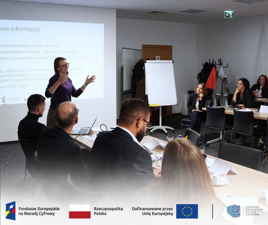Prezentacja projektu Biblioteki Kórnickiej PAN podczas spotkania Beneficjentów działania 02.03 FERC