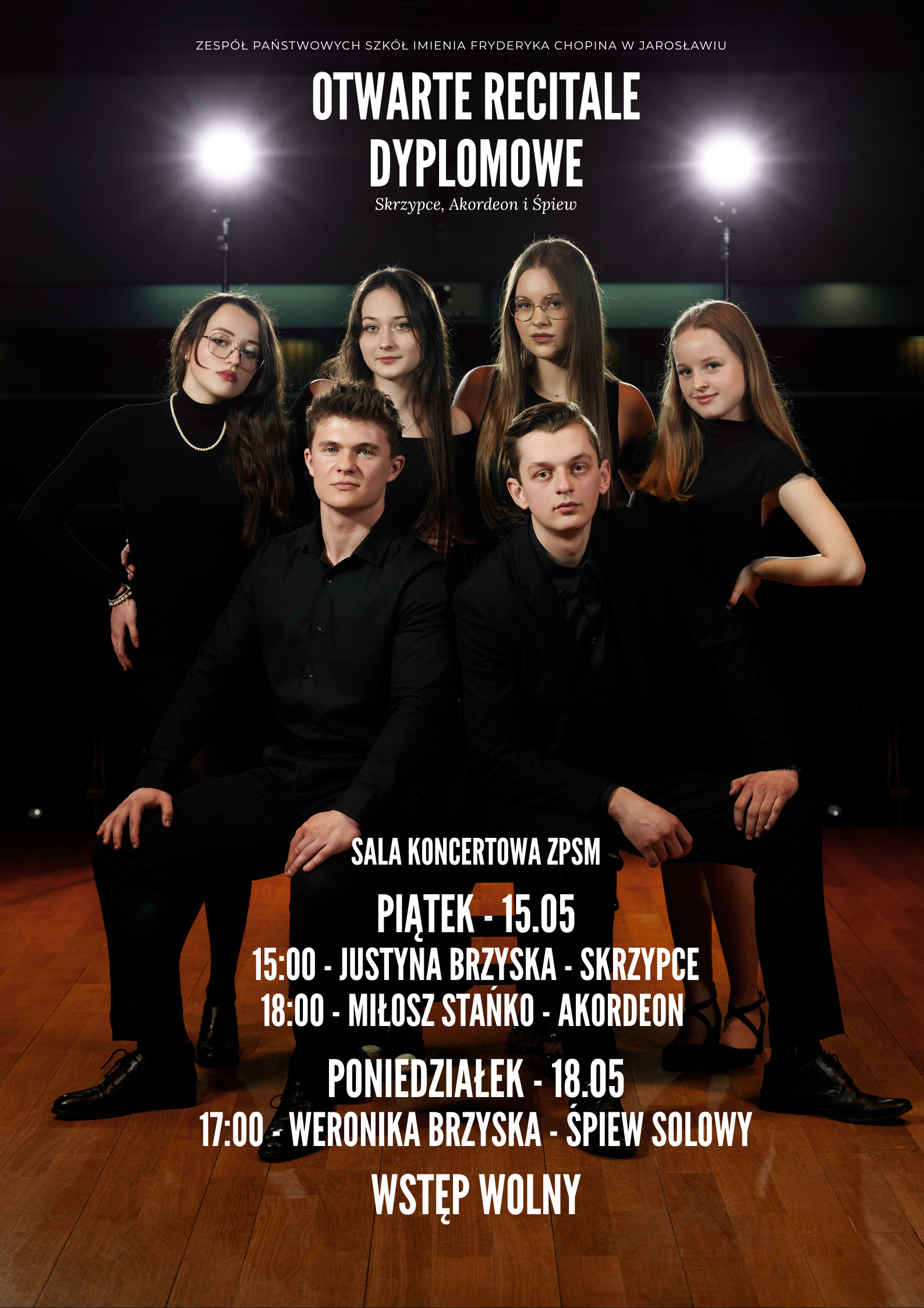 Zbiorczy plakat informujący o cyklu otwartych recitali dyplomowych w Zespole Państwowych Szkół Muzycznych w Jarosławiu. Zdjęcie przedstawia grupę sześciu studentów w strojach galowych na scenie.