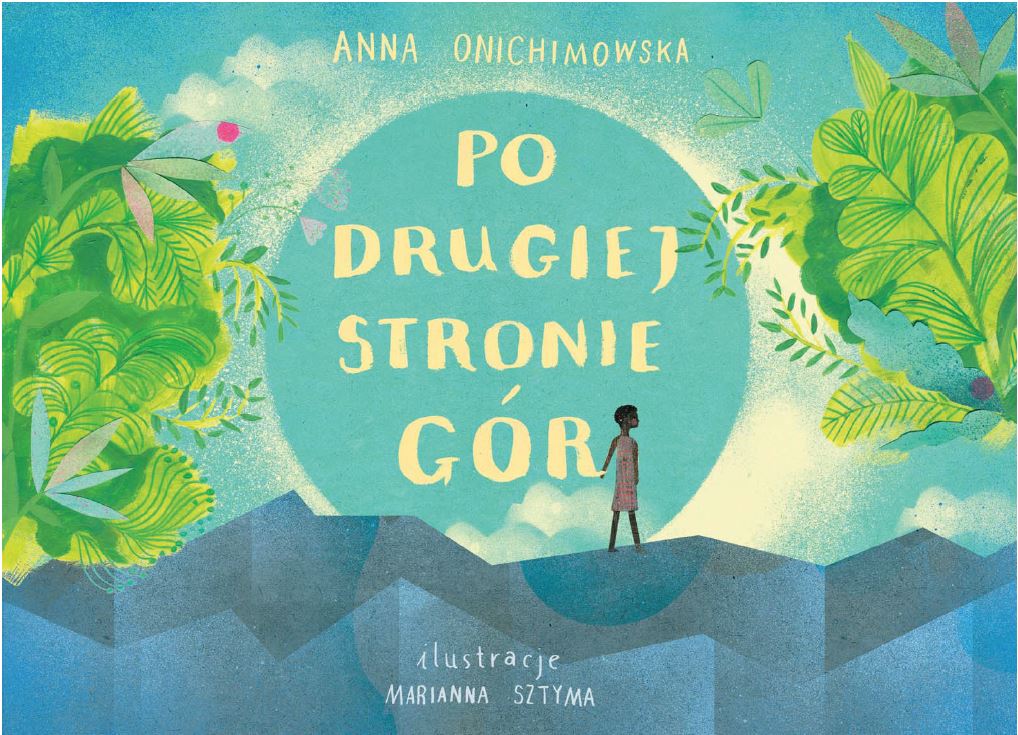 Bajka Po drugiej stronie gór