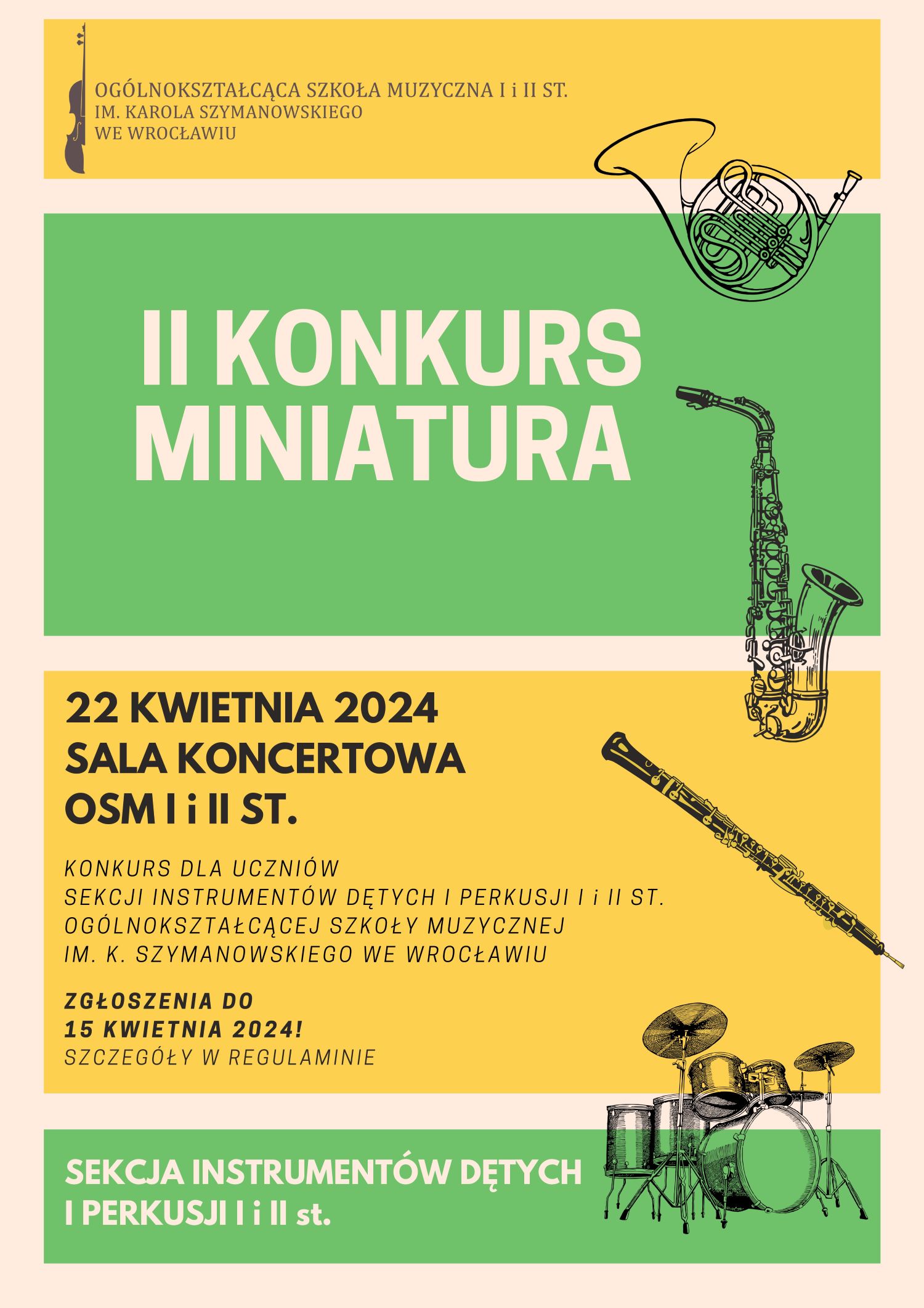plakat w żółto-zielonej tonacji, zawierający logo szkoły, tytuł konkursu oraz grafiki instrumentów dętych oraz perkusji