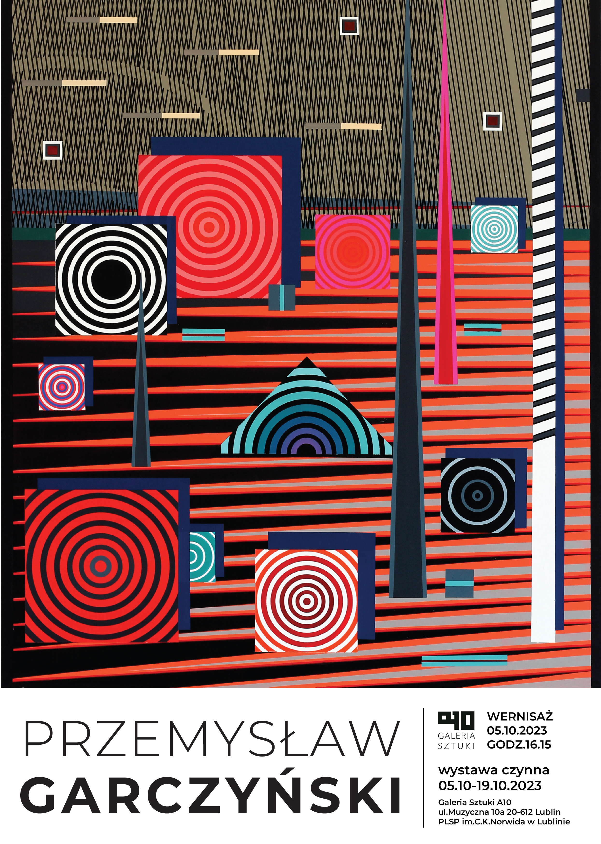 Plakat wystawy – geometryczne formy w kolorach czerwonym, zielonym, czarnym i białym – tekst: Przemysław Garczyńskim, Galeria Sztuki A10, wernisaż 05.10.2023, godz. 16.15, wystawa czynna 05.10–19.10.2023