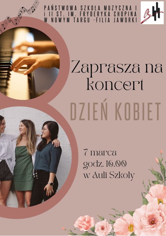 Plakat zawierający grafikę o tematyce związanej z muzyką połączoną ze świętem Dnia Kobiet, informujący o koncercie, który odbędzie się w dniu 7 marca 2025 r. o godzinie 16:00 w auli Państwowej Szkoły Muzycznej I i II stopnia w Nowym Targu - filia w Jaworkach