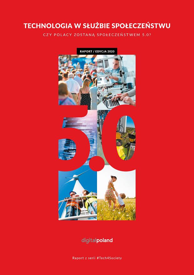 Technologia w służbie społeczeństwu Czy Polacy zostaną społeczeństwem 5.0
