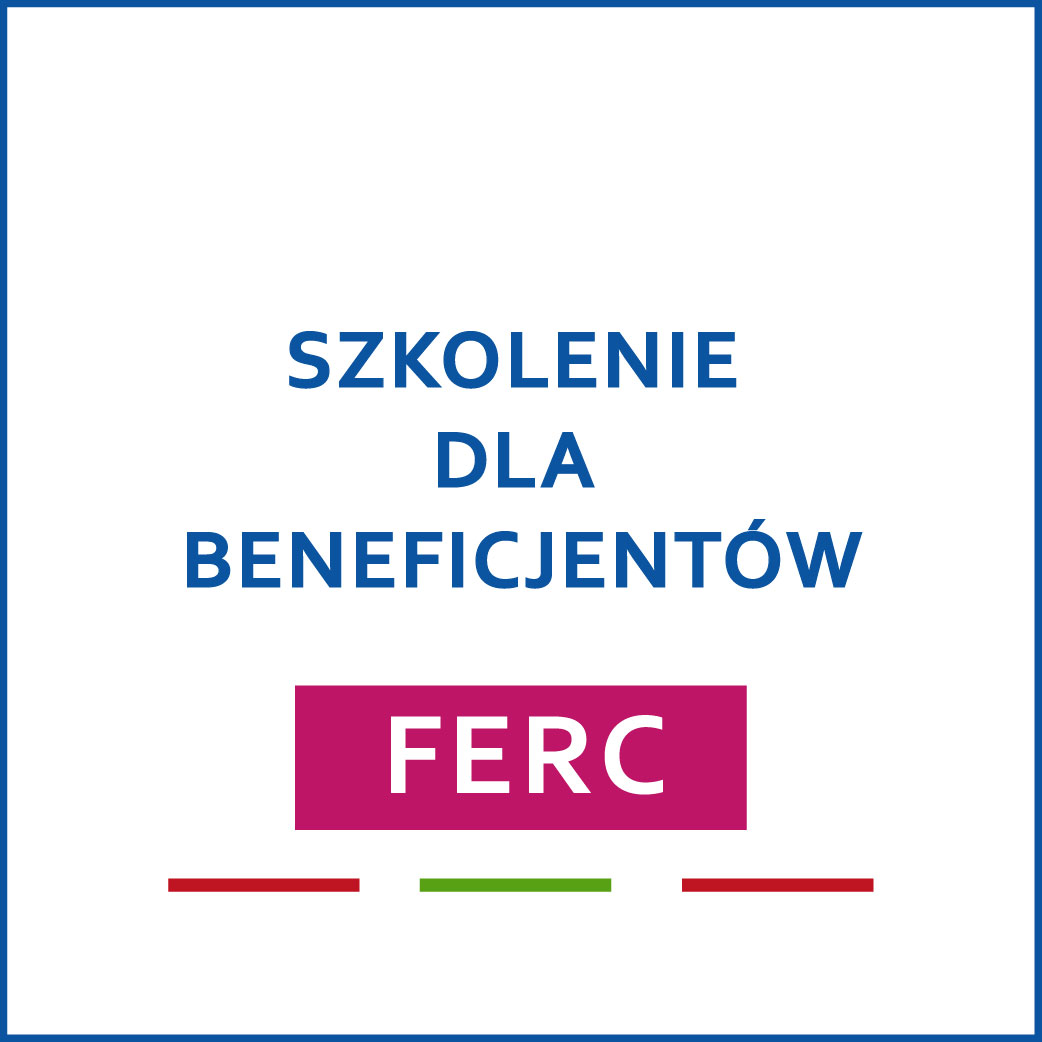 Warsztaty dla Beneficjentów FERC